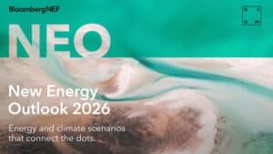 BloombergNEF’s New Energy Outlook 2026
